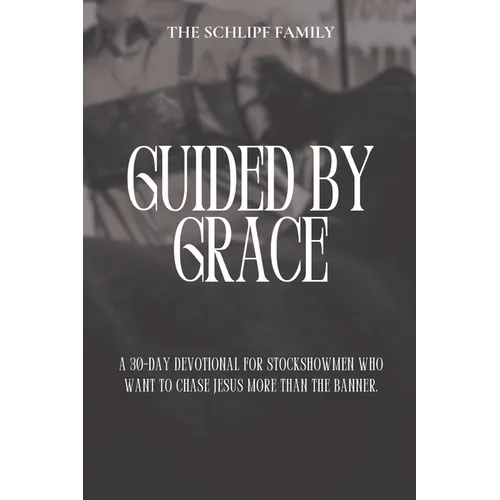 Guided by Grace - Paperback