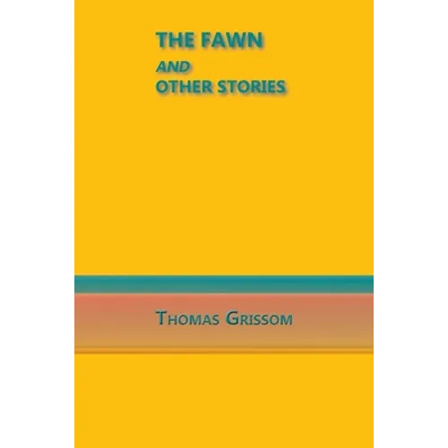 The Fawn and Other Stories - Paperback