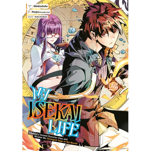 My Isekai Life 26: I Gained a Second Character Class and Became the Strongest Sage in the World! - Paperback