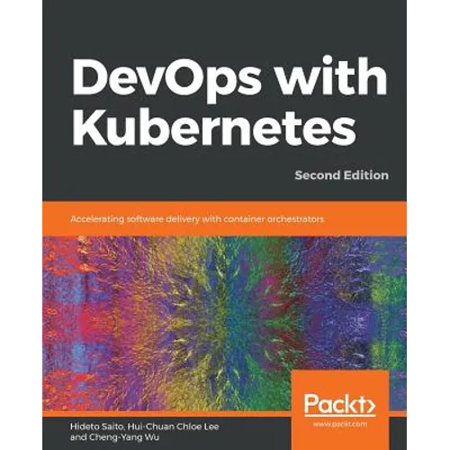 DevOps with Kubernetes -Second Edition - Paperback