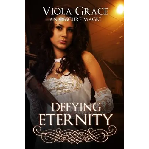 Defying Eternity - Paperback