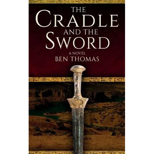 The Cradle and the Sword - Paperback