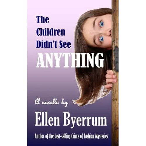 The Children Didn't See Anything - Paperback