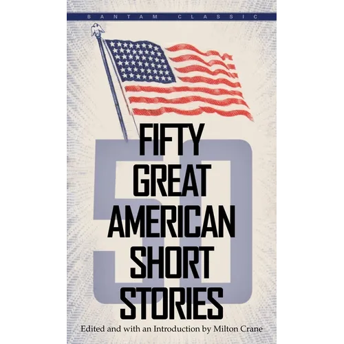 Fifty Great American Short Stories - Mass Market Paperbound