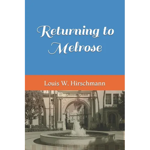 Returning to Melrose - Paperback