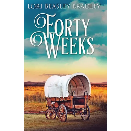 Forty Weeks - Hardcover
