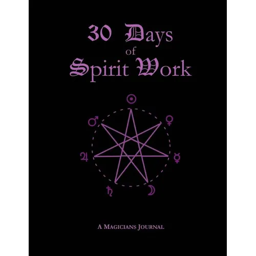 30 Days of Spirit Work - Paperback