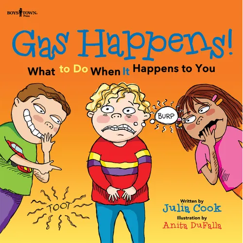 Gas Happens! What to Do When It Happens to You: Volume 3 - Paperback
