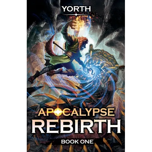 Apocalypse Rebirth: A LitRPG Adventure - Paperback