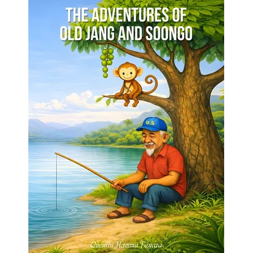The Adventures of Old Jang and Soongo - Paperback
