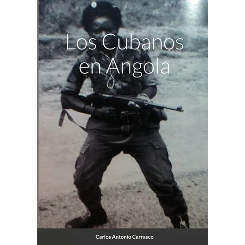 Los Cubanos en Angola - Paperback