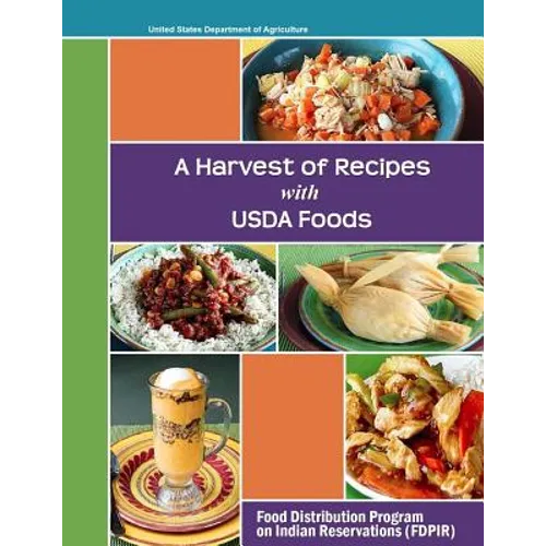 A Harvest of Recipes USDA Foods - Paperback