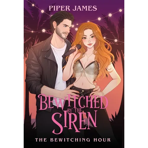Bewitched By the Siren - Hardcover