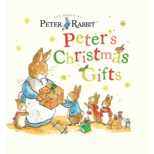Peter's Christmas Gifts: A Storybook - Hardcover