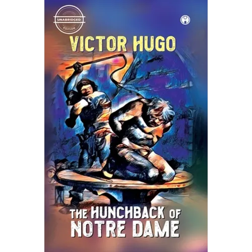 The Hunchback of Notre Dame (Notre-Dame De Paris) - Paperback