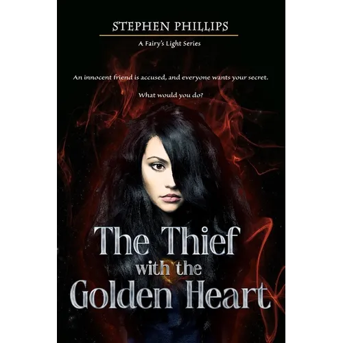 The Thief with the Golden Heart - Paperback