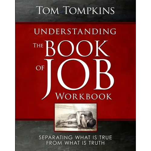 Understanding The Book Of Job - Workbook: 