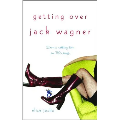 Getting Over Jack Wagner - Paperback