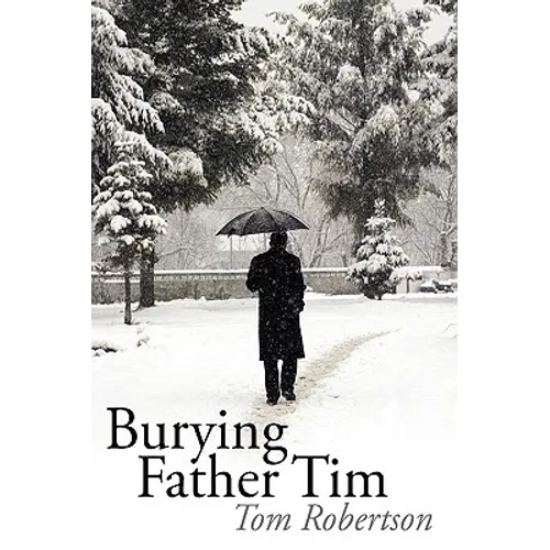 Burying Father Tim - Paperback
