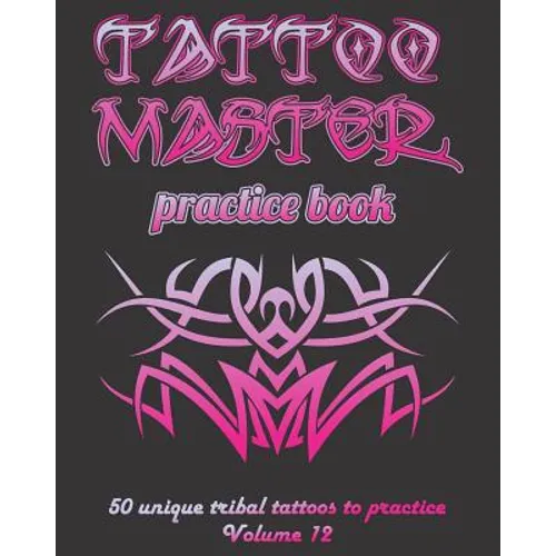 Tattoo Master practice book - 50 unique tribal tattoos to practice: 8