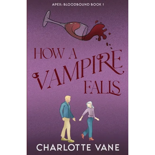 How a Vampire Falls - Paperback