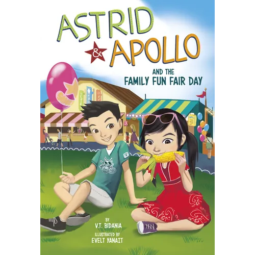 Astrid and Apollo and the Family Fun Fair Day - Hardcover