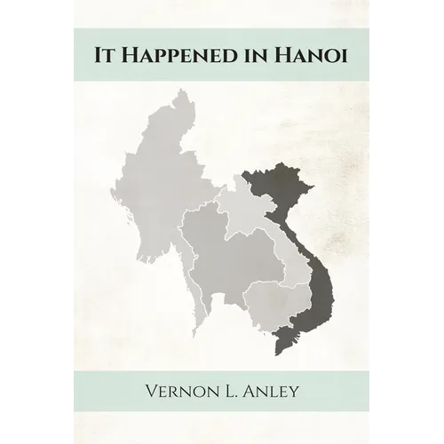 It Happened in Hanoi - Paperback