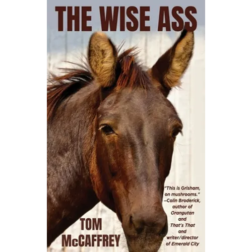 The Wise Ass - Hardcover