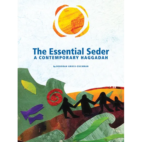 The Essential Seder: A Contemporary Haggadah - Paperback