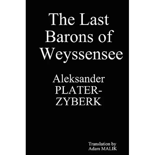 The Last Barons of Weyssensee - Paperback