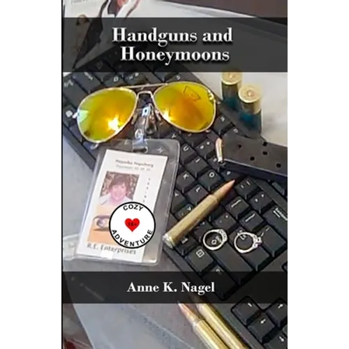 Handguns and Honeymoons - Paperback
