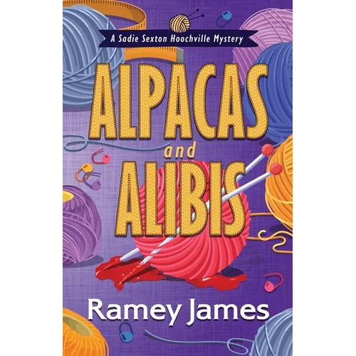 Alpacas and Alibis - Paperback