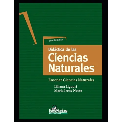 Didáctica de las ciencias naturales: Enseñar Ciencias Naturales - Paperback