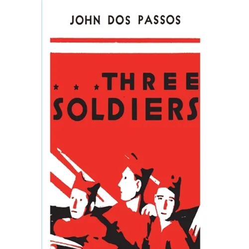 Three Soldiers - Paperback
