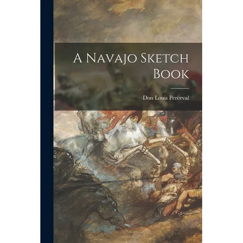 A Navajo Sketch Book - Paperback