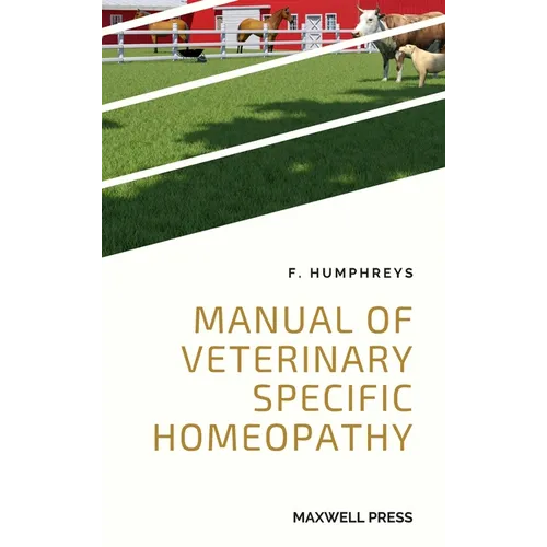 Manual of Veterinary Specific Homeopathy - Hardcover