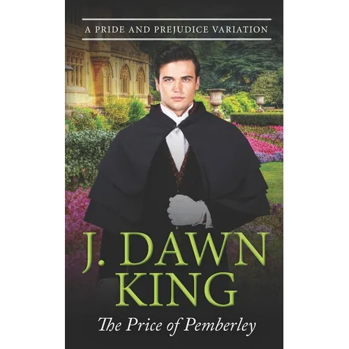 The Price of Pemberley: A Pride & Prejudice Variation - Paperback