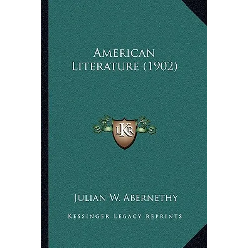 American Literature (1902) - Paperback