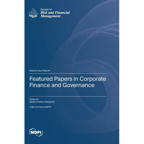 Featured Papers in Corporate Finance and Governance - Hardcover