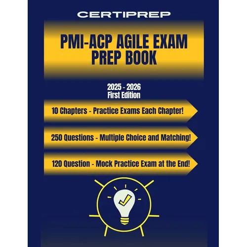 CertiPrep - PMI-ACP Agile Prep Book 2025 - 2026 - Paperback