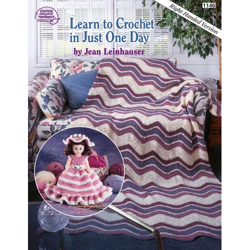 Learn to Crochet in Just One Day - Paperback