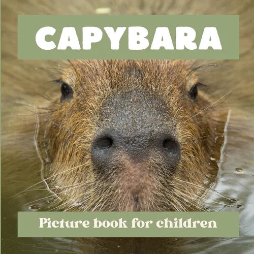 Capybara: Picture book for children - Paperback