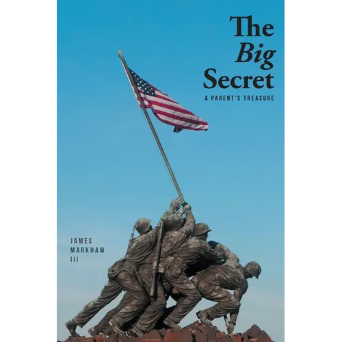 The Big Secret: A Parent's Treasure - Paperback