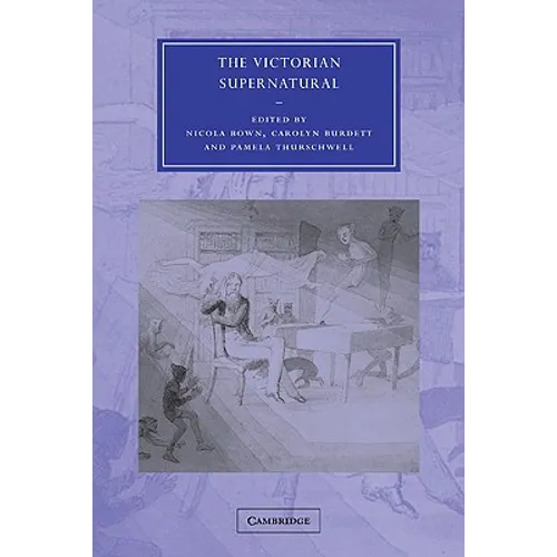 The Victorian Supernatural - Paperback