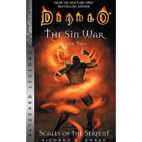Diablo: The Sin War, Book Two: Scales of the Serpent - Blizzard Legends - Paperback