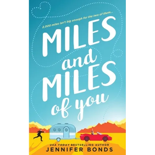 Miles and Miles of You - Paperback
