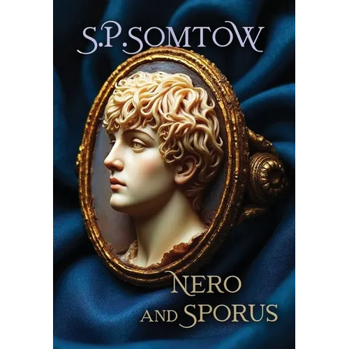 Nero and Sporus - Hardcover