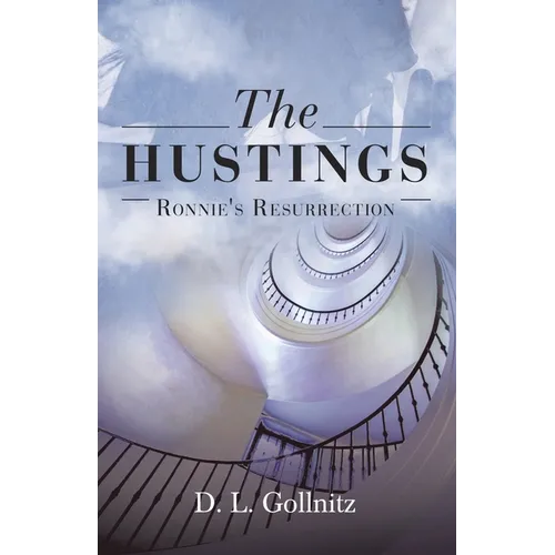 The Hustings: Ronnie's Resurrection: Ronnie's Resurrection - Paperback