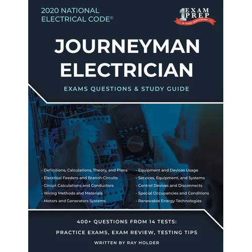 Oregon 2020 Journeyman Electrician Exam Study Guide and Questions: 400+ Questions for study on the National Electrical Code - Paperback