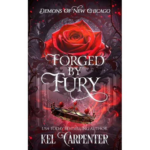 Forged by Fury: Demons of New Chicago - Paperback